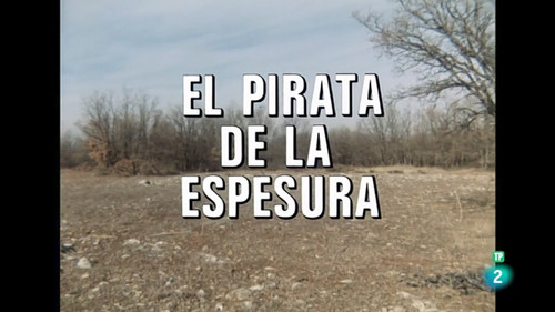 The Pirate of the Thicket