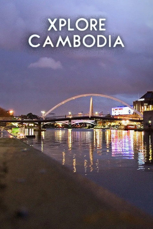 Travelxp: Xplore Cambodia电影海报