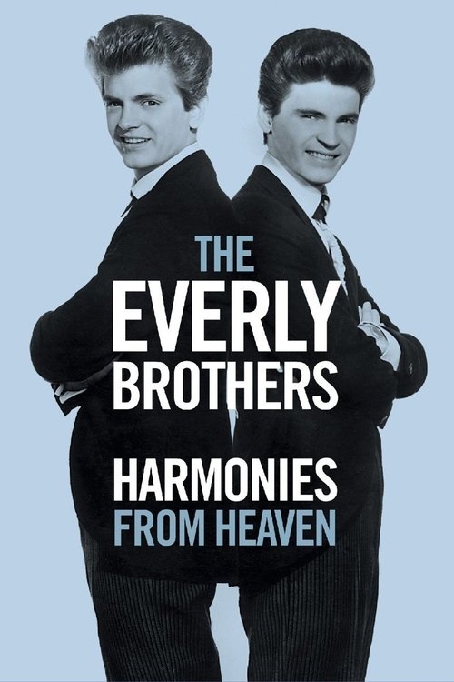 The+Everly+Brothers%3A+Harmonies+From+Heaven