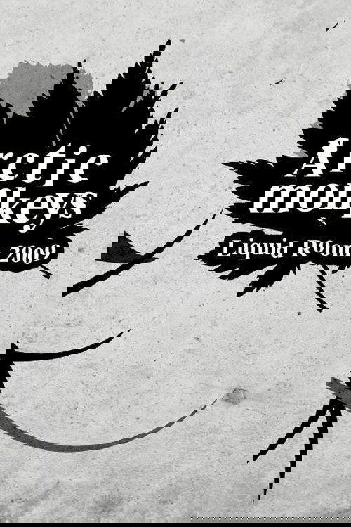 Arctic Monkeys Live at Liquidroom Poster