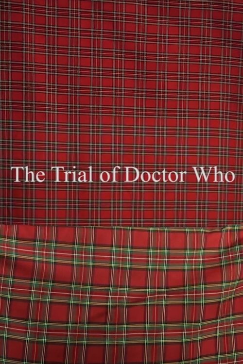The Trial of Doctor Who Poster