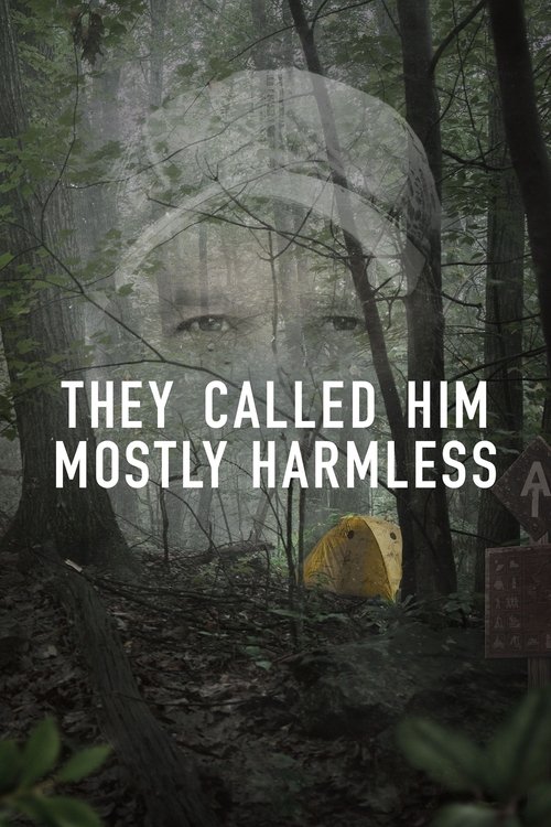 They+Called+Him+Mostly+Harmless