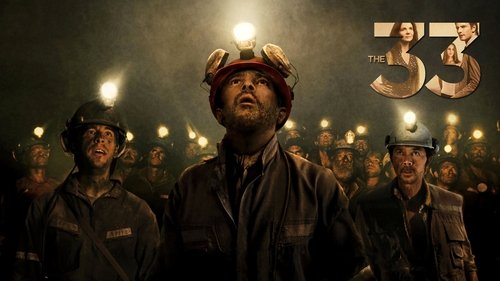 The 33 (2015) Regarder le film complet en streaming en ligne