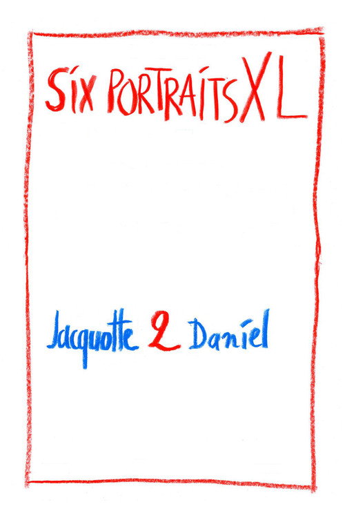 Six portraits XL : 2 Jacquotte et Daniel poster 2