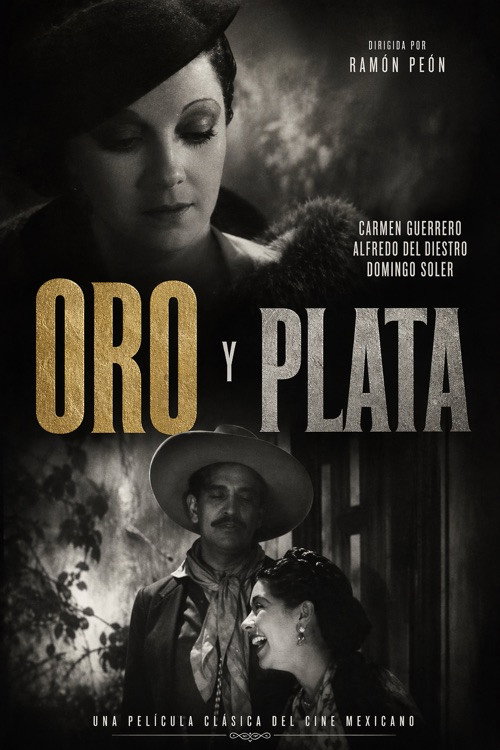 Oro y plata电影海报