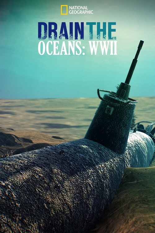 Drain+The+Ocean%3A+WWII