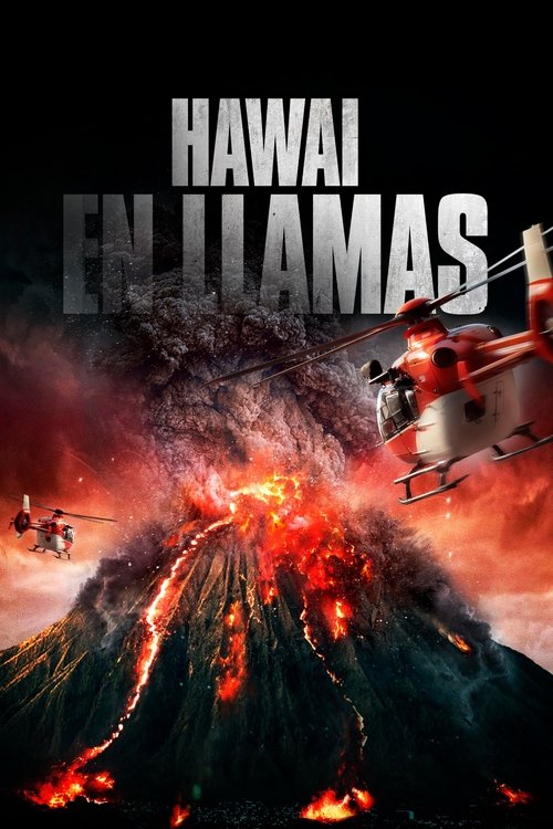 Poster of Hawai en llamas