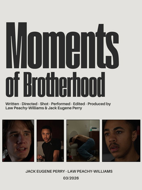 Moments of Brotherhood's poster