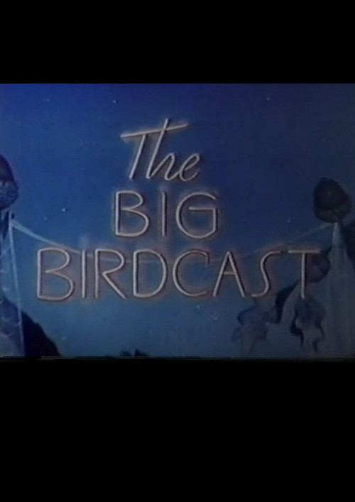 The Big Birdcast