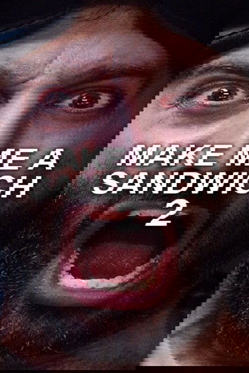 Make Me A Sandwich 2 Poster