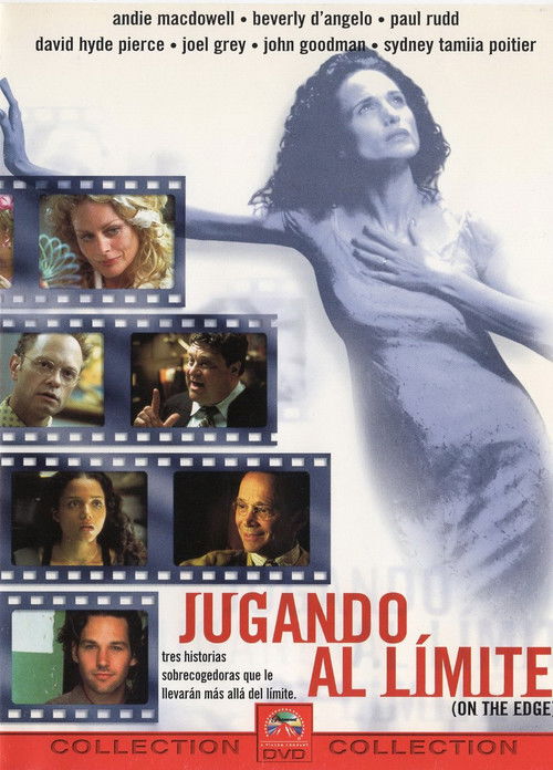 Jugando al límite (On the edge)