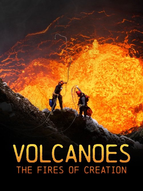 Volcanoes: The Fires of Creation Poster