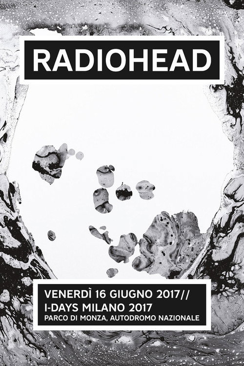 Radiohead | Live at I-Days 2017 poster 2