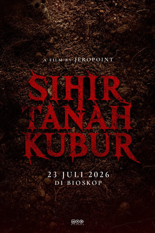 Sihir Tanah Kubur电影海报
