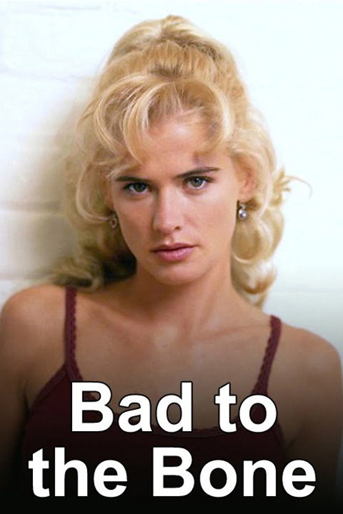 Bad to the Bone poster 2
