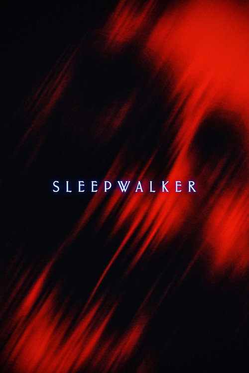 Sleepwalker电影海报
