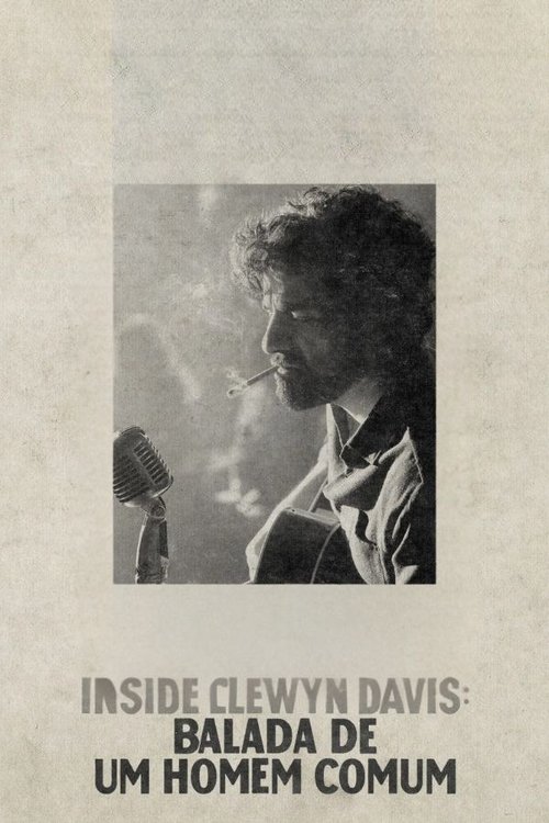 Inside Llewyn Davis: Balada de um Homem Comum