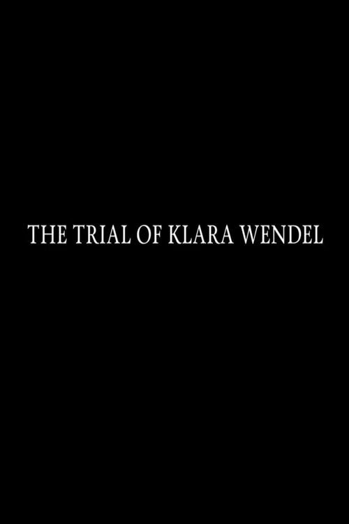 The+Trial+of+Klara+Wendel