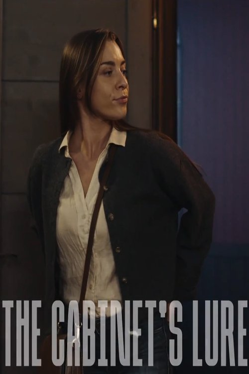 The Cabinet's Lure Poster