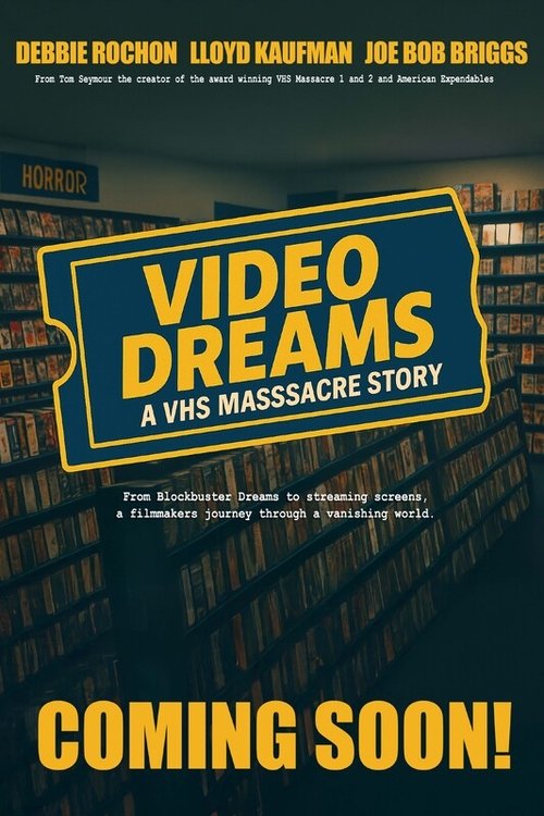 Video Dreams: A VHS Massacre Story Poster