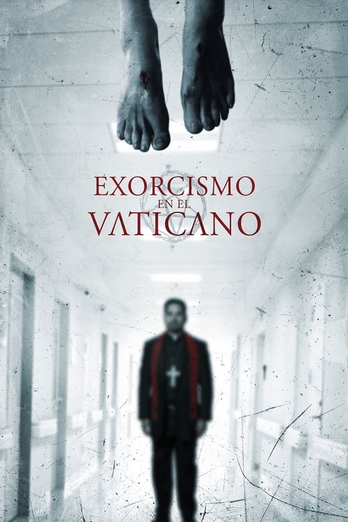 Exorcismo en el Vaticano (2015) PelículA CompletA 1080p en LATINO espanol Latino