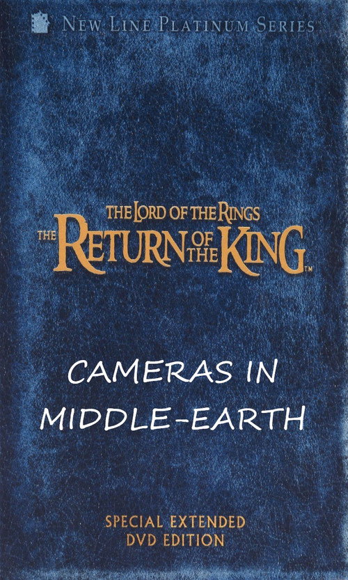 Cameras in Middle-Earth
