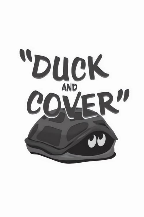 Duck+and+Cover