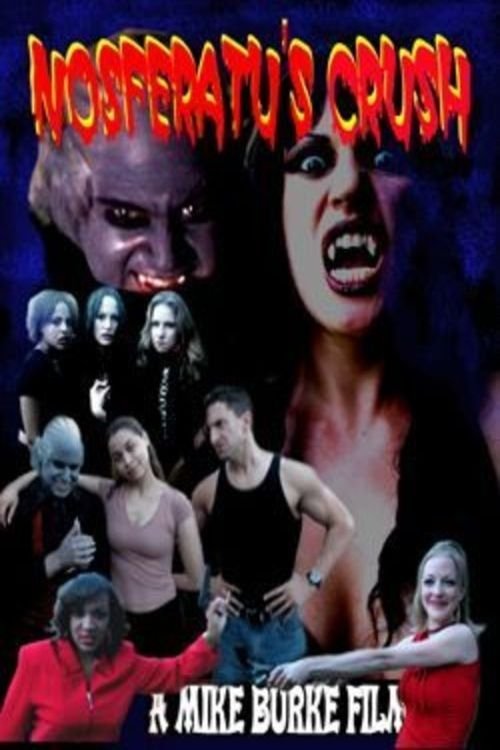 Nosferatu's Crush Poster