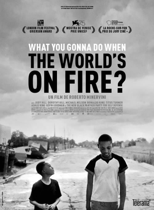 Movie image What You Gonna Do When the World's on Fire ? 