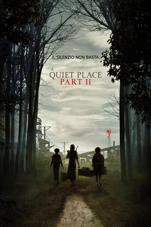 A Quiet Place II — Film Completo italiano 2021
