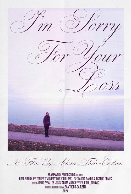 I'm Sorry For Your Loss poster 2