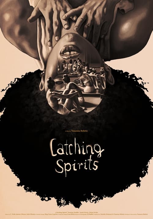 Catching+Spirits