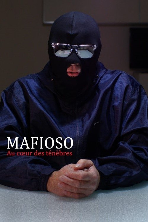 Mafioso. En el corazón de las tinieblas