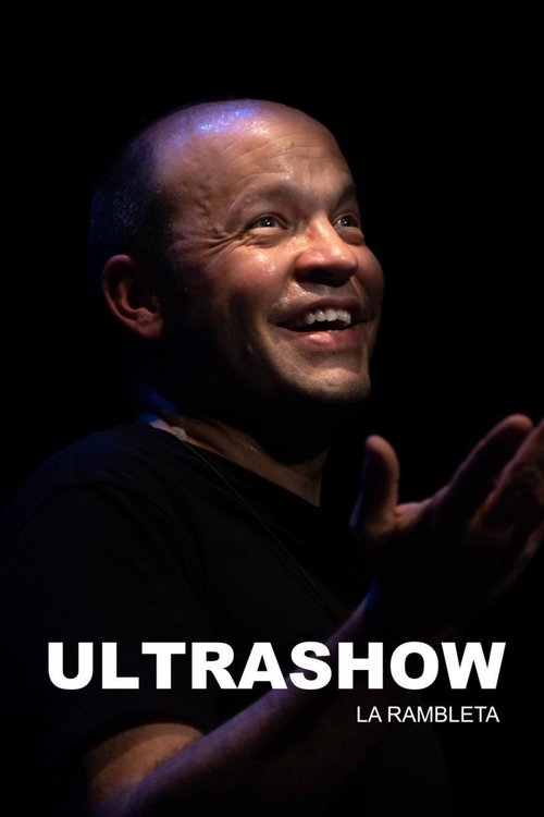 Ultrashow - La Rambleta Poster