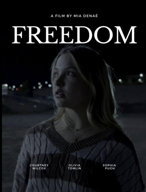 Freedom电影海报