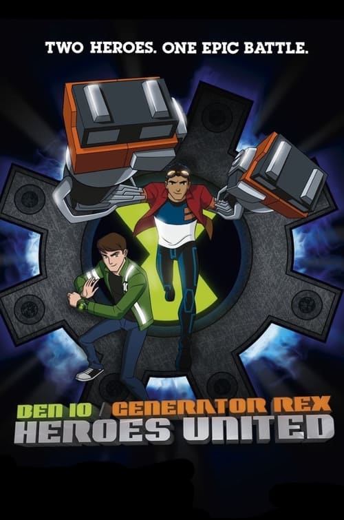 Ben+10%2FGenerator+Rex%3A+Heroes+United