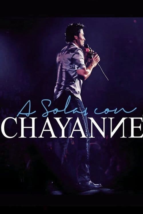 Chayanne+A+Solas+Con+Chayanne