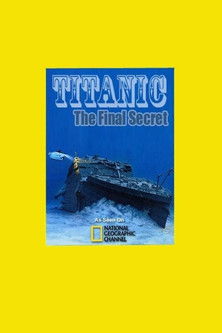 Titanic: The Final Secret