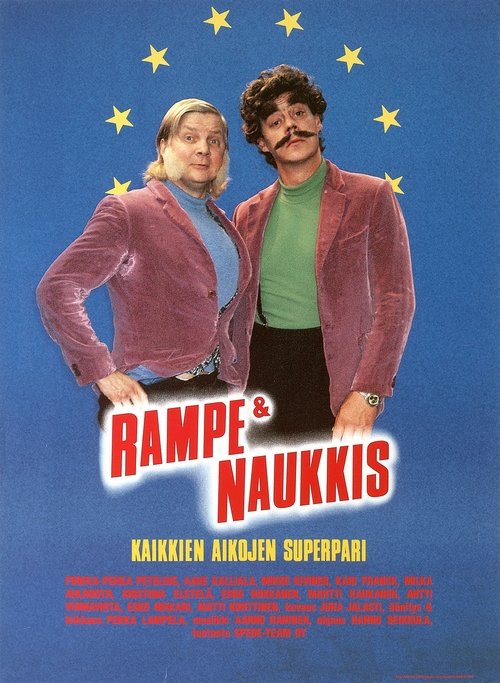 Rampe & Naukkis – kaikkien aikojen superpari Poster