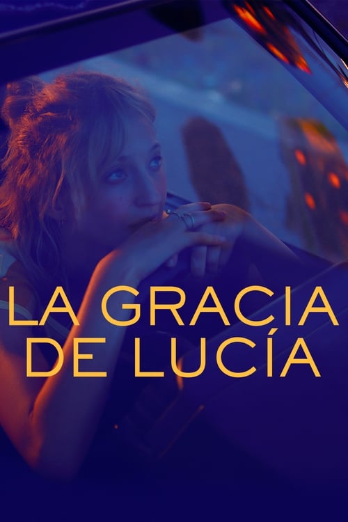 La gracia de Lucía (2018) PelículA CompletA 1080p en LATINO espanol Latino