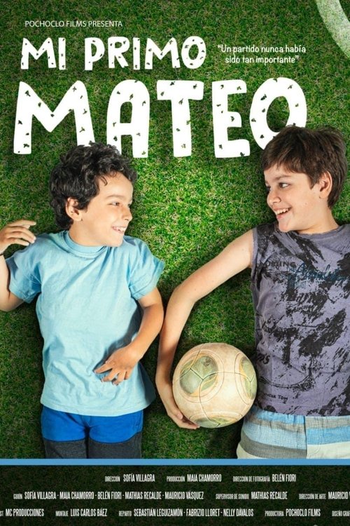 My cousin Mateo Poster