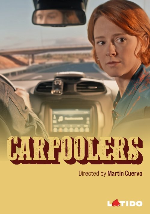 Watch Carpoolers (2021) Full Movie Online Free