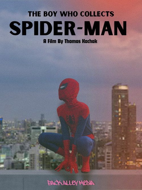 The Boy Who Collects Spider-Man电影海报