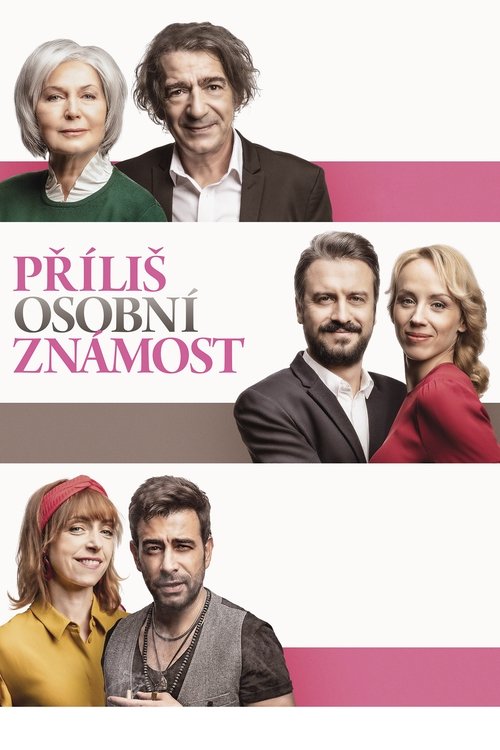 Príliš osobná známosť (2020)