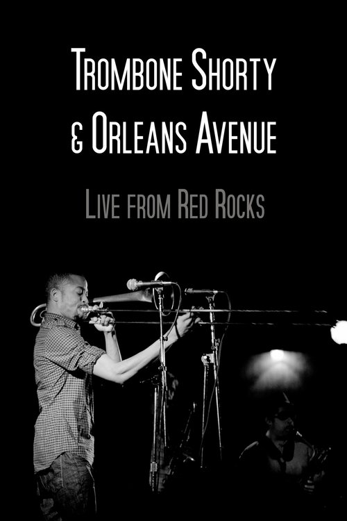 Trombone+Shorty+%26+Orleans+Avenue+Live+from+Red+Rocks