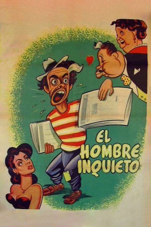 El hombre inquieto