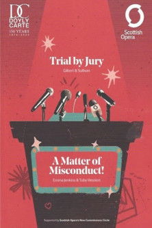 Trial by Jury - Gilbert and Sullivan