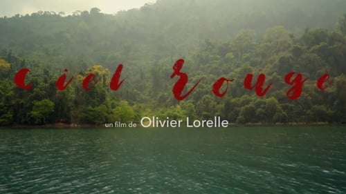 Ciel Rouge (2017) Watch Full Movie Streaming Online