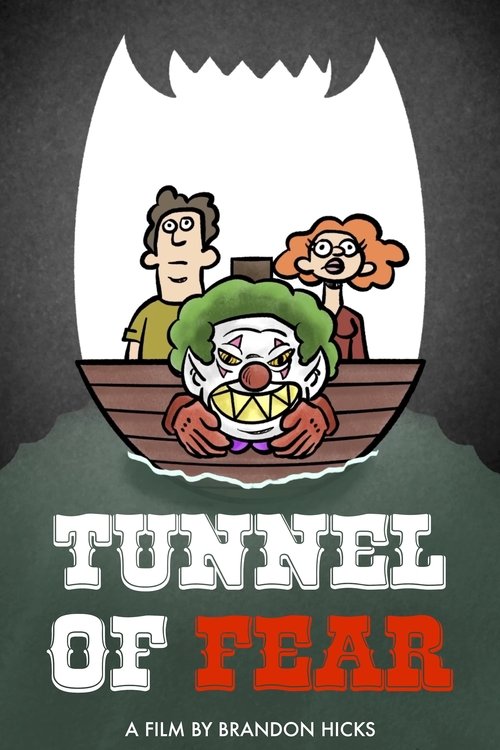 Tunnel of Fear