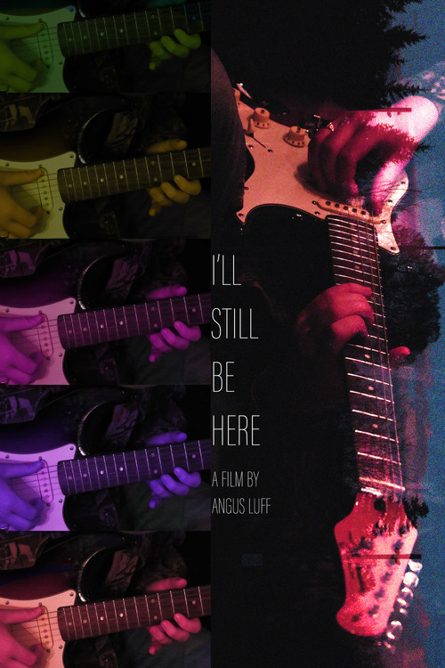 I'll Still Be Here电影海报